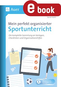 Mein perfekt organisierter Sportunterricht - Sarah Kohl - E-Book