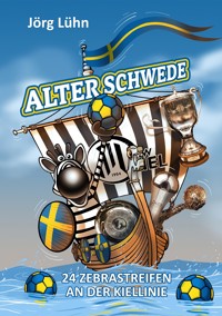 Alter Schwede - Jörg Lühn - E-Book