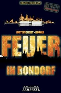 Feuer in Rondorf - Bernhard Hatterscheidt - E-Book
