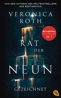 Rat der Neun - Gezeichnet - Veronica Roth - E-Book
