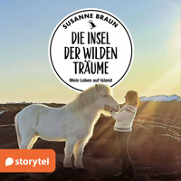 Die Insel der wilden Träume - Susanne Braun - Hörbuch
