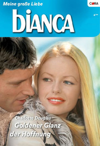 Goldener Glanz der Hoffnung - CHARLOTTE DOUGLAS - E-Book