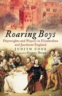 Roaring Boys - Judith Cook - E-Book