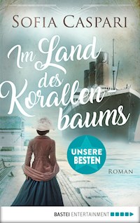 Im Land des Korallenbaums - Sofia Caspari - E-Book