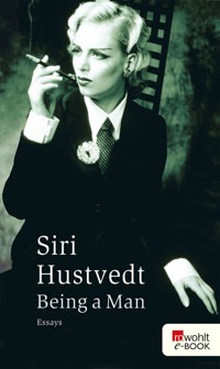 Being a Man - Siri Hustvedt - E-Book