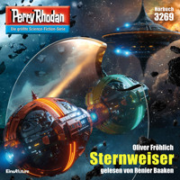 Perry Rhodan 3269: Sternweiser - Oliver Fröhlich - Hörbuch