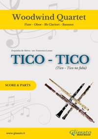 Woodwind Quartet "Tico Tico" score & parts - Zequinha de Abreu - E-Book