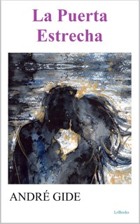 La Puerta Estrecha - André Gide - E-Book