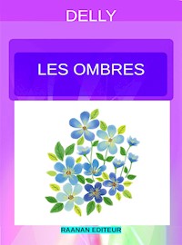 Les ombres - Delly - E-Book