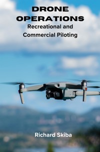 Drone Operations - Richard Skiba - E-Book