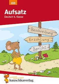 Deutsch 4. Klasse Übungsheft - Aufsatz - Gerhard Widmann - E-Book