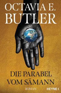 Die Parabel vom Sämann - Octavia E. Butler - E-Book