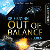 Fallen Universe, Folge 6: Out of Balance - Überleben (Ungekürzt) - Kris Brynn - Hörbuch