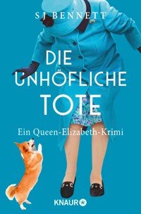 Die unhöfliche Tote - S J Bennett - E-Book + Hörbuch