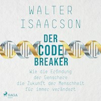 Der Codebreaker: Wie die Erfindung der Genschere die Zukunft der Menschheit für immer verändert - Walter Isaacson - Hörbuch