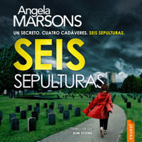 Seis sepulturas - Angela Marsons - Hörbuch