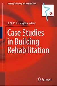 Case Studies in Building Rehabilitation -  - E-Book