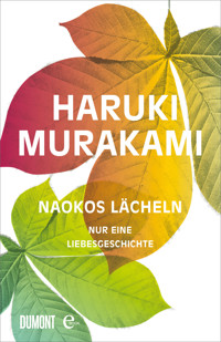 Naokos Lächeln - Haruki Murakami - E-Book
