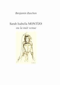 Sarah Isabella Montijo - Benjamin Zaschen - E-Book