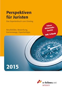Perspektiven für Juristen 2015 -  - E-Book