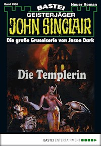 John Sinclair 1300 - Jason Dark - E-Book