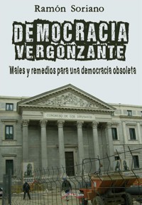 Democracia vergonzante - Ramón Soriano - E-Book
