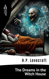 The Dreams in the Witch House - H. P. Lovecraft - E-Book