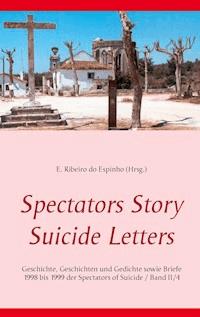 Spectators Story Suicide Letters -  - E-Book