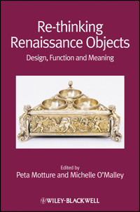 Re-thinking Renaissance Objects -  - E-Book