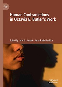 Human Contradictions in Octavia E. Butler's Work -  - E-Book