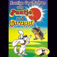 Puntje und Struppi, Lustige Geschichten von Puntje und Struppi - Chris Scheffer - Hörbuch