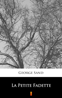 La Petite Fadette - George Sand - E-Book