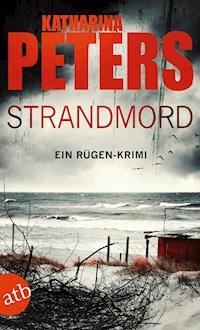 Strandmord - Katharina Peters - E-Book