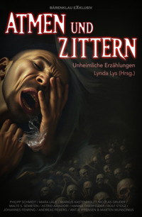 Atmen und Zittern - Malte S. Sembten - E-Book