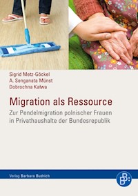 Migration als Ressource - Sigrid Metz-Göckel - E-Book