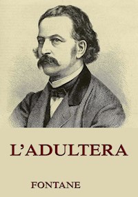 L'Adultera - Theodor Fontane - E-Book