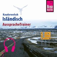 Reise Know-How Kauderwelsch AusspracheTrainer Isländisch -  Richard H. Kölbl - Hörbuch