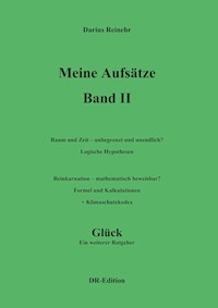 Meine Aufsätze Band II - Darius Reinehr - E-Book