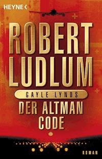 Der Altman-Code - Robert Ludlum - E-Book