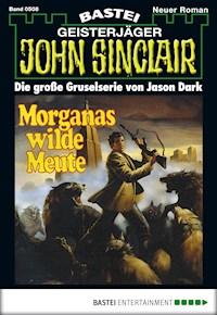 John Sinclair 508 - Jason Dark - E-Book