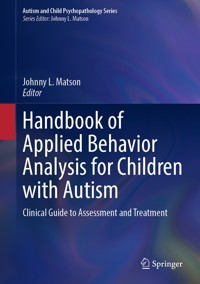 Handbook of Applied Behavior Analysis for Children with Autism -  - E-Book