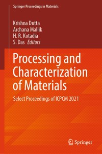 Processing and Characterization of Materials -  - E-Book
