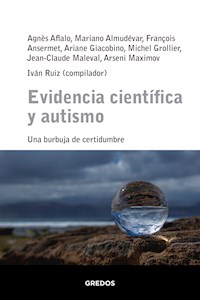 Evidencia científica y autismo - Iván Ruiz - E-Book