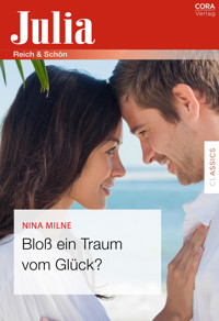 Bloß ein Traum vom Glück? - Nina Milne - E-Book