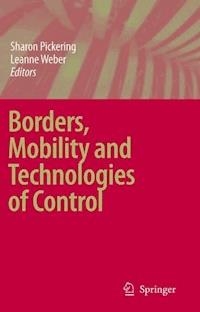 Borders, Mobility and Technologies of Control -  - E-Book