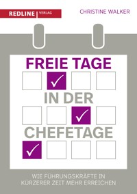 Freie Tage in der Chefetage - Christine Walker - E-Book