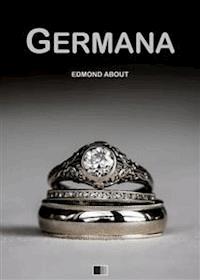 Germana - Edmond About - E-Book