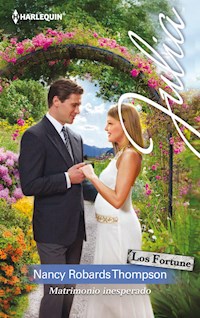 Matrimonio inesperado - NANCY ROBARDS THOMPSON - E-Book