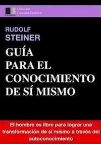 Guía para el Conocimiento de Sí Mismo - Rudolf Steiner - E-Book