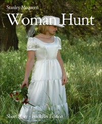 Woman Hunt - Stanley Mcqueen - E-Book